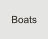 Boats